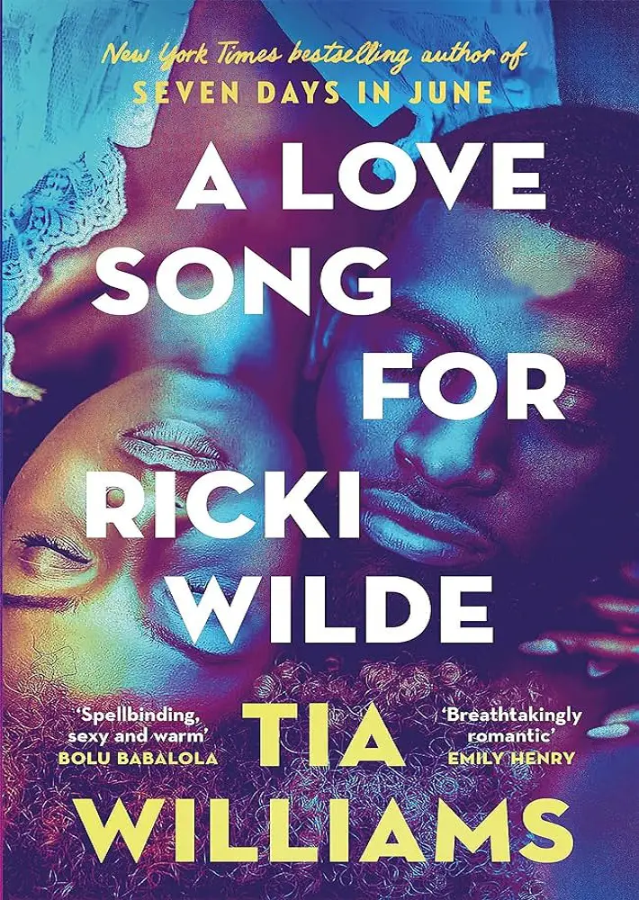 A Love Song for Ricki Wilde by Tia Williams Review