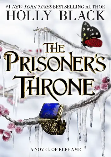 The Prisoner’s Throne (The Stolen Heir Duology, #2) Book Review